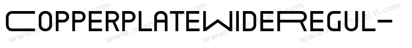 CopperplateWideRegul字体转换