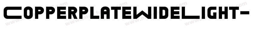 CopperplateWideLight字体转换