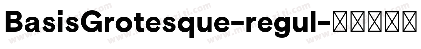 BasisGrotesque-regul字体转换