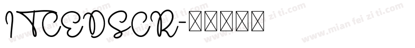 ITCEDSCR字体转换
