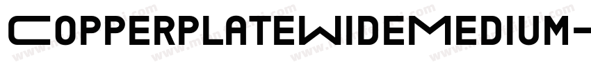 CopperplateWideMedium字体转换