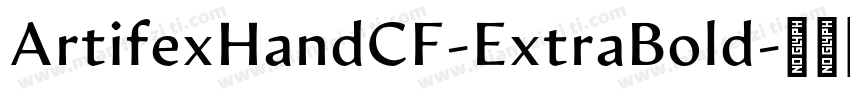 ArtifexHandCF-ExtraBold字体转换