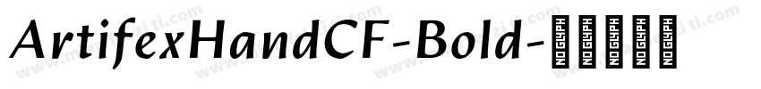 ArtifexHandCF-Bold字体转换