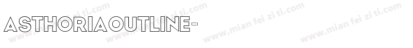 AsthoriaOutline字体转换