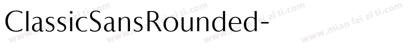 ClassicSansRounded字体转换