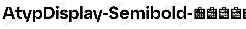 AtypDisplay-Semibold字体转换