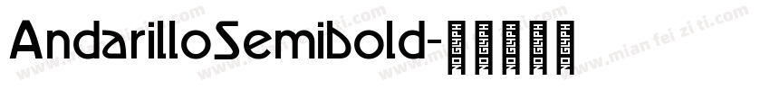 AndarilloSemibold字体转换