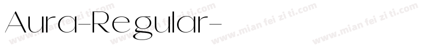 Aura-Regular字体转换