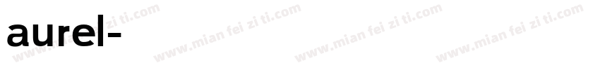 aurel字体转换