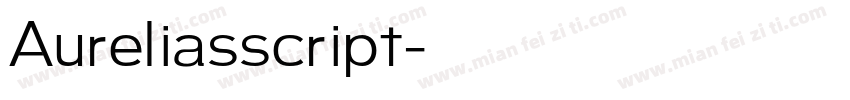 Aureliasscript字体转换
