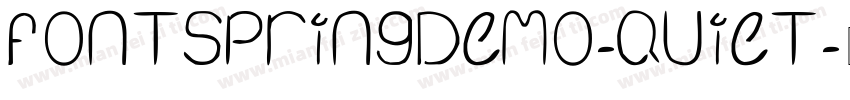 FONTSPRINGDEMO-Quiet字体转换