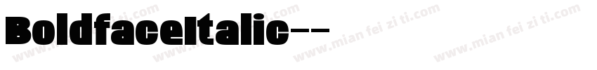 BoldfaceItalic-字体转换