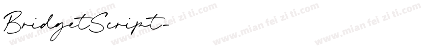 BridgetScript字体转换