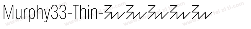 Murphy33-Thin字体转换