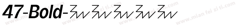 47-Bold字体转换