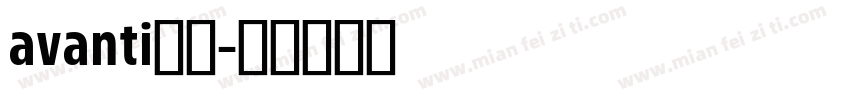 avanti粗体字体转换