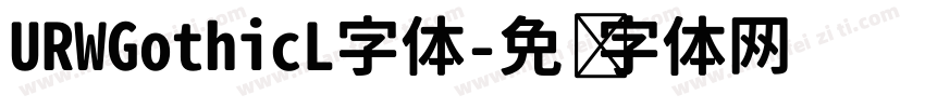 URWGothicL字体字体转换