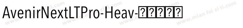 AvenirNextLTPro-Heav字体转换