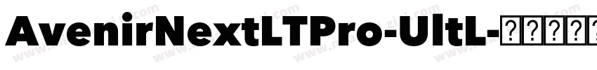 AvenirNextLTPro-UltL字体转换