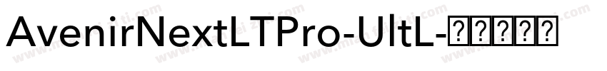 AvenirNextLTPro-UltL字体转换