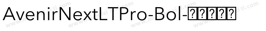 AvenirNextLTPro-Bol字体转换
