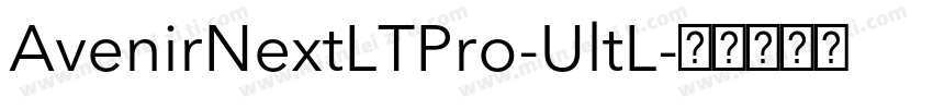 AvenirNextLTPro-UltL字体转换