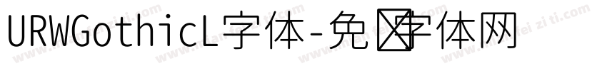URWGothicL字体字体转换