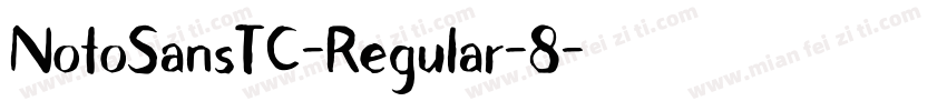 NotoSansTC-Regular-8字体转换