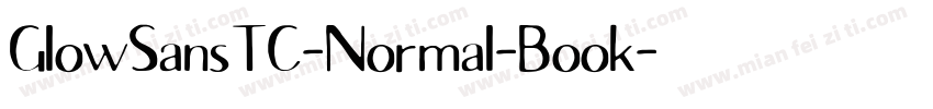 GlowSansTC-Normal-Book字体转换