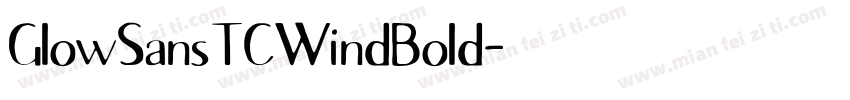 GlowSansTCWindBold字体转换
