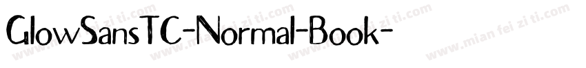 GlowSansTC-Normal-Book字体转换