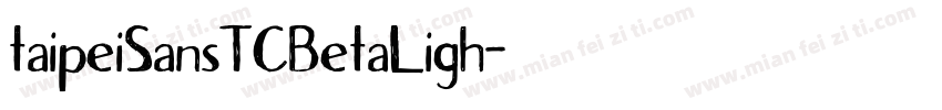 taipeiSansTCBetaLigh字体转换