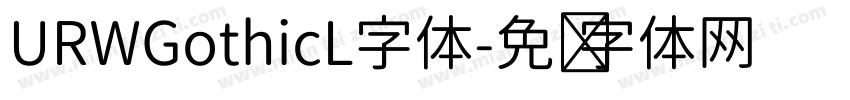URWGothicL字体字体转换