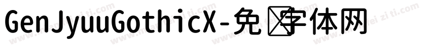 GenJyuuGothicX字体转换