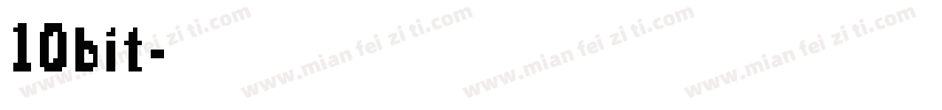10bit字体转换