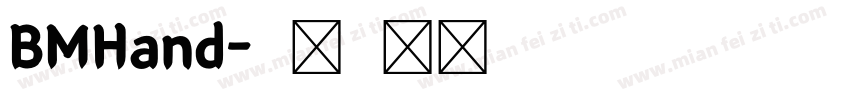 BMHand字体转换