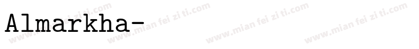 Almarkha字体转换