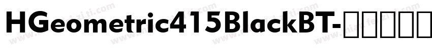 HGeometric415BlackBT字体转换
