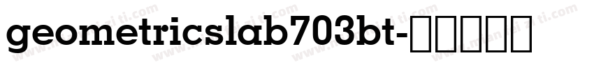 geometricslab703bt字体转换