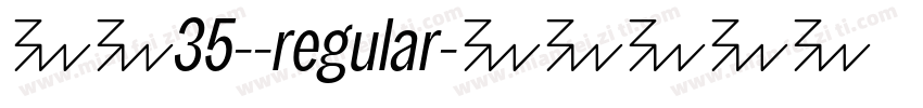 字体35--regular字体转换