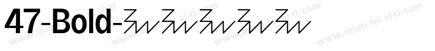47-Bold字体转换