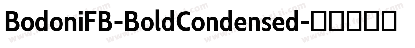 BodoniFB-BoldCondensed字体转换