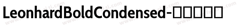 LeonhardBoldCondensed字体转换