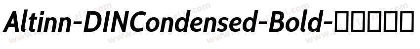 Altinn-DINCondensed-Bold字体转换