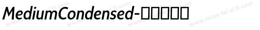 MediumCondensed字体转换