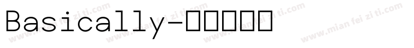 Basically字体转换