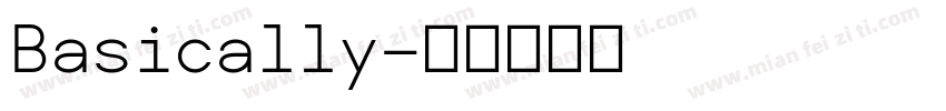 Basically字体转换