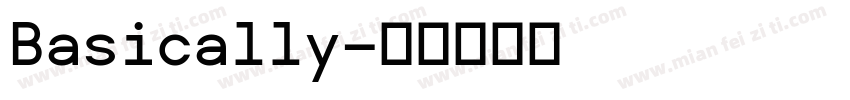 Basically字体转换