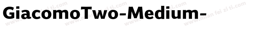 GiacomoTwo-Medium字体转换