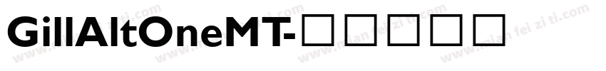 GillAltOneMT字体转换
